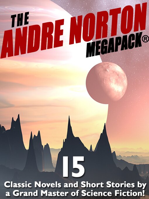 Title details for The Andre Norton MEGAPACK® by Andre Norton - Wait list